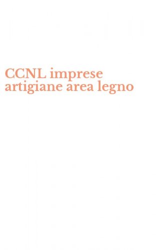 CCNL imprese artigiane area legno