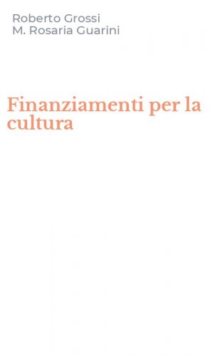 Finanziamenti per la cultura