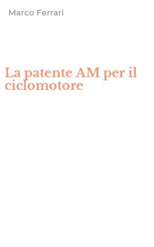La patente AM per il ciclomotore