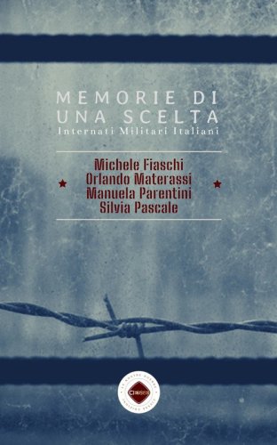Memorie di una scelta