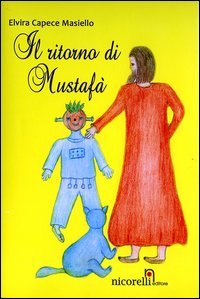 Il ritorno di Mustaf&agrave;