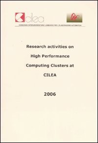 Research activities on high performance computing clusters at Cilea