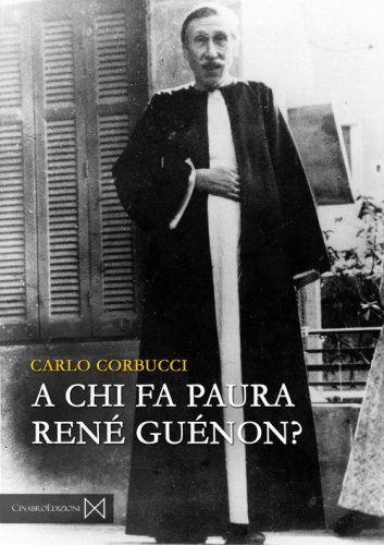 A chi fa paura Ren&eacute; Gu&eacute;non?