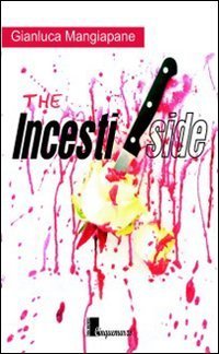 INCESTISIDE (THE)