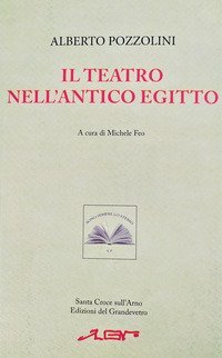 Il teatro nell'antico Egitto