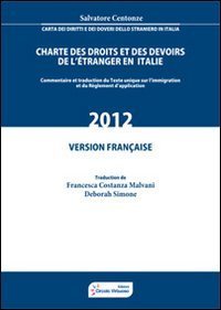 Charte des droits et des devoirs de l'&eacute;tranger en Italie