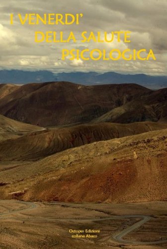 I venerd&igrave; della salute psicologica. Sunto del ciclo di incontri