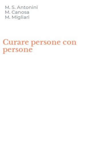 Curare persone con persone