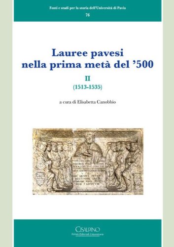 Lauree pavesi nella prima met&agrave; del '500