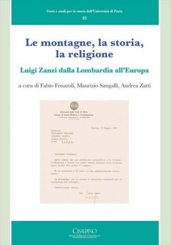 Le montagne, la storia, la religione. Luigi Zanzi dalla Lombardia all'Europa