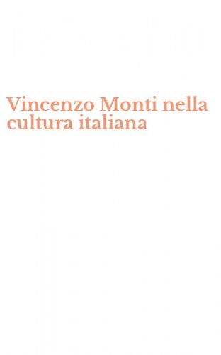 Vincenzo Monti nella cultura italiana