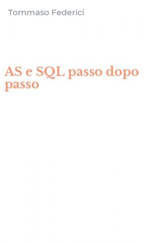 AS e SQL passo dopo passo
