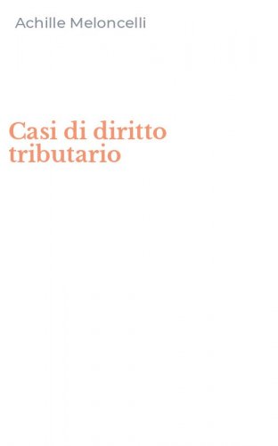 Casi di diritto tributario