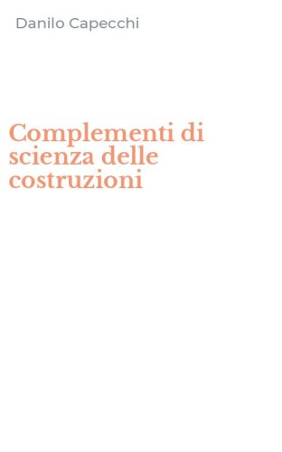 Complementi di scienza delle costruzioni