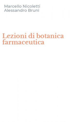 Lezioni di botanica farmaceutica