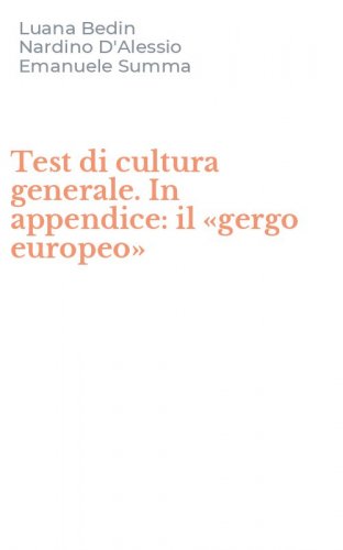Test di cultura generale. In appendice: il &laquo;gergo europeo&raquo;