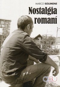 Nostalgia roman&iacute;. I Xoraxan&eacute; di Roma, la Bosnia e Tito