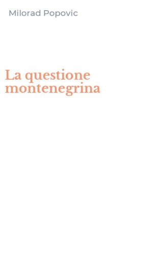 La questione montenegrina