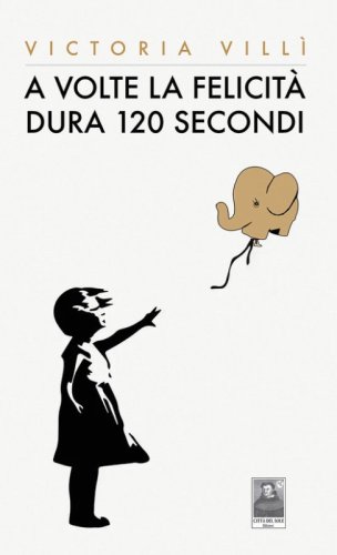 A volte la felicit&agrave; dura 120 secondi