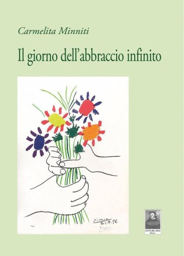 Il giorno dell'abbraccio infinito