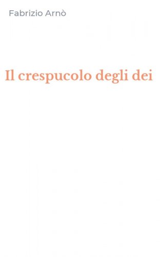 Il crespucolo degli dei