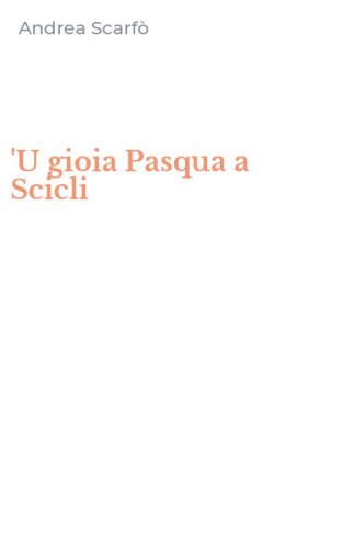 'U gioia Pasqua a Scicli