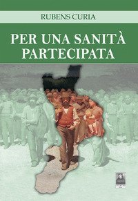 Per una sanit&agrave; partecipata