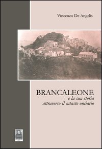 Brancaleone e la sua storia attraverso il catasto onciario