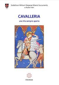 Cavalleria. Una via sempre aperta