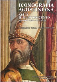 Iconografia agostiniana. B - SECONDO TOMO - IL CORPUS