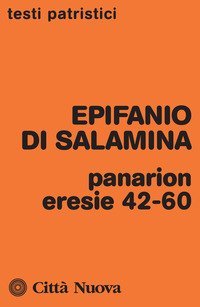Panarion. Eresie 42-60
