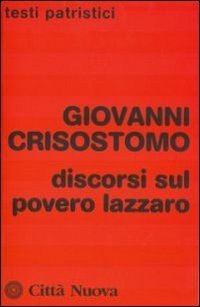 Discorsi sul povero Lazzaro