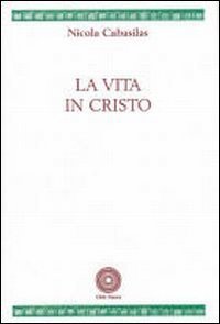 La vita in Cristo