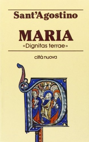 Maria &laquo;Dignitas terrae&raquo;
