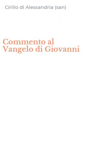 Commento al Vangelo di Giovanni