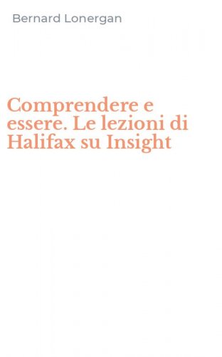 Comprendere e essere. Le lezioni di Halifax su Insight