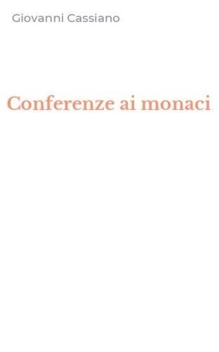 Conferenze ai monaci