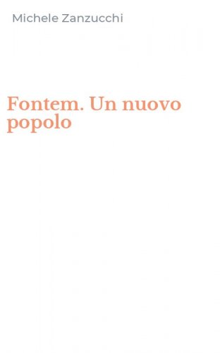 Fontem. Un nuovo popolo