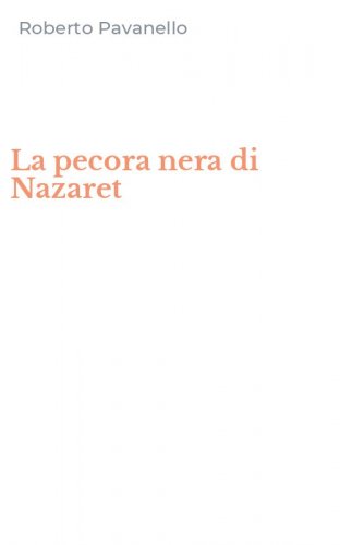 La pecora nera di Nazaret