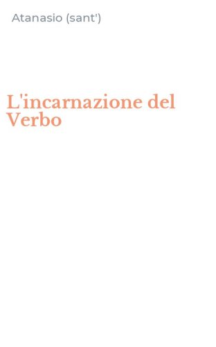 L'incarnazione del Verbo