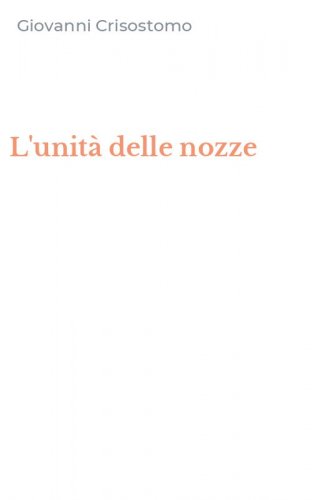 L'unit&agrave; delle nozze