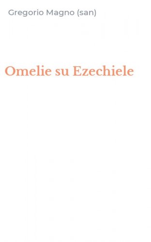 Omelie su Ezechiele