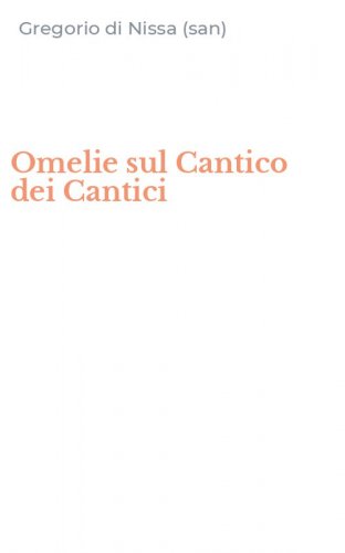 Omelie sul Cantico dei Cantici