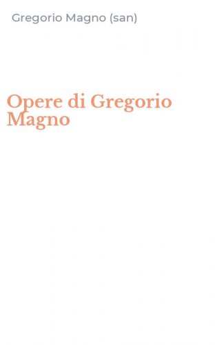 Opere di Gregorio Magno