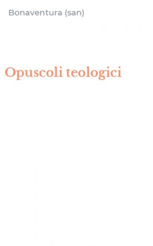 Opuscoli teologici