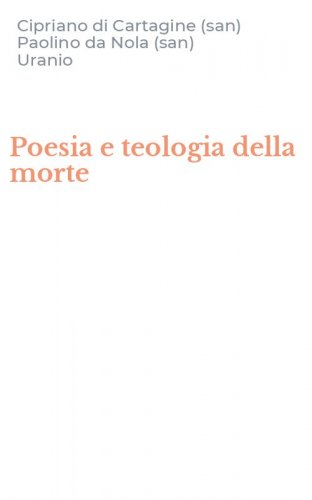 Poesia e teologia della morte