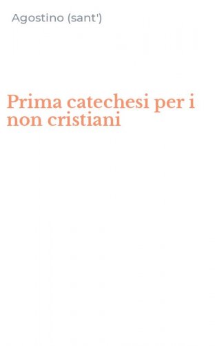 Prima catechesi per i non cristiani