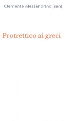 Protrettico ai greci