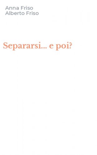 Separarsi... e poi?