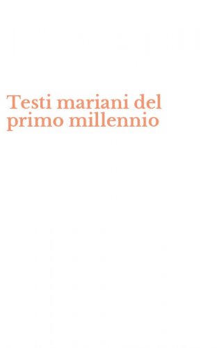 Testi mariani del primo millennio